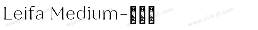 Leifa Medium字体转换